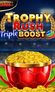 Trophy Rush Triple Boost